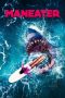Nonton Film Maneater (2022) Nonton Film Maneater (2022)