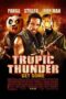 Nonton Film Tropic Thunder (2008) Nonton Film Tropic Thunder (2008)