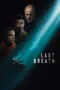 Last Breath (2025) Last Breath (2025)