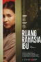 Ruang Rahasia Ibu (2025) Ruang Rahasia Ibu (2025)